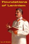 Foundations of Leninism By J.V. Stalin