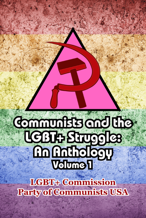 Communists and the LGBT+ Struggle