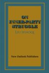 On Inner-Party Struggle