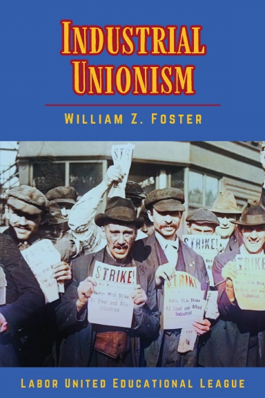 Industrial Unionism