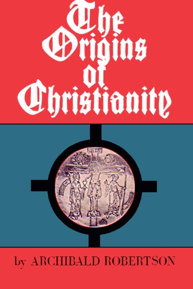 The Origins of Christianity